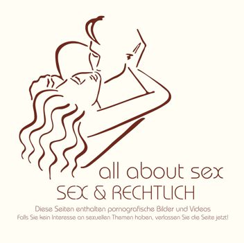all about sex -  sex rechtlich